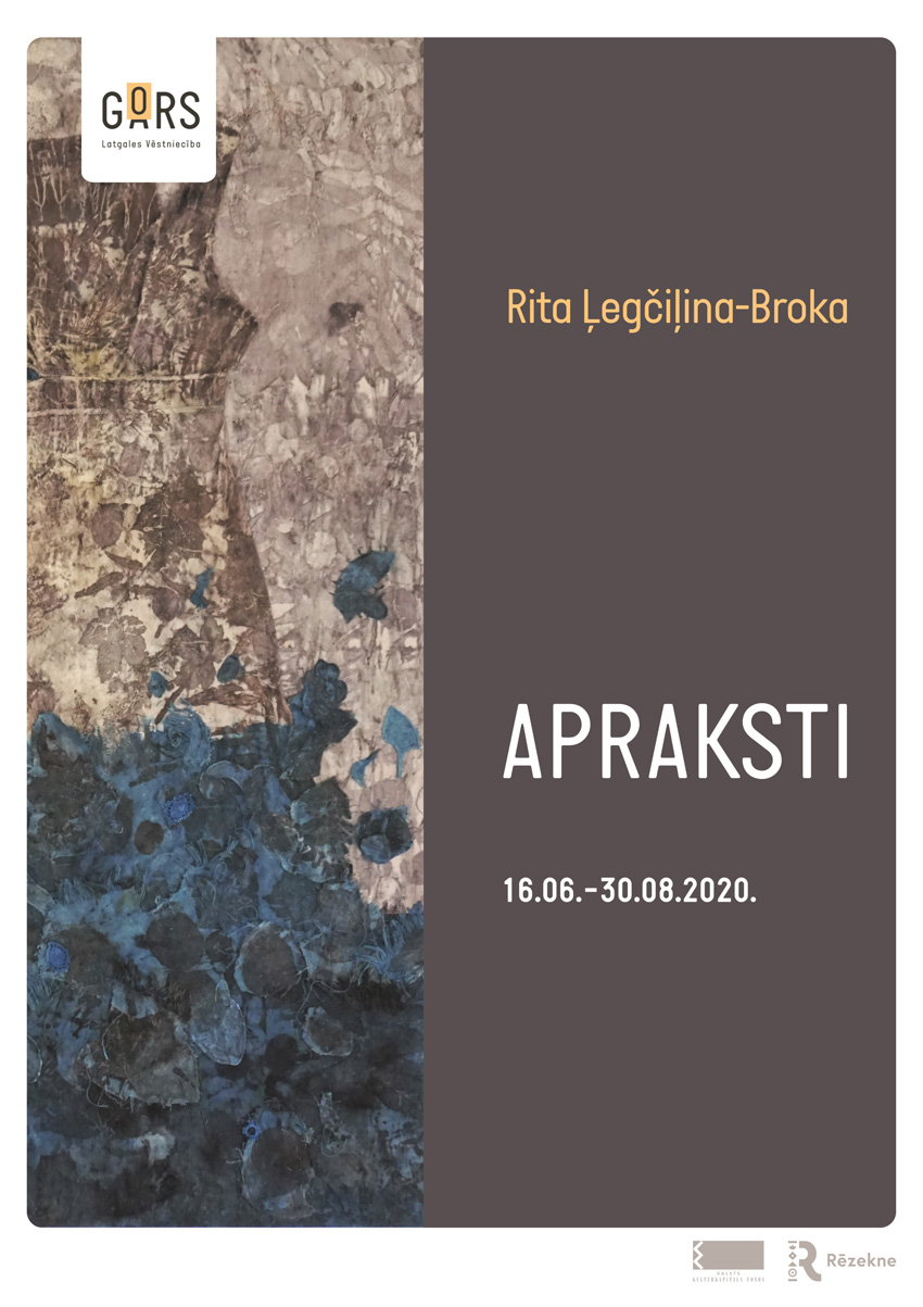 Ritas Ļegčiļinas-Brokas darbu personālizstāde APRAKSTI