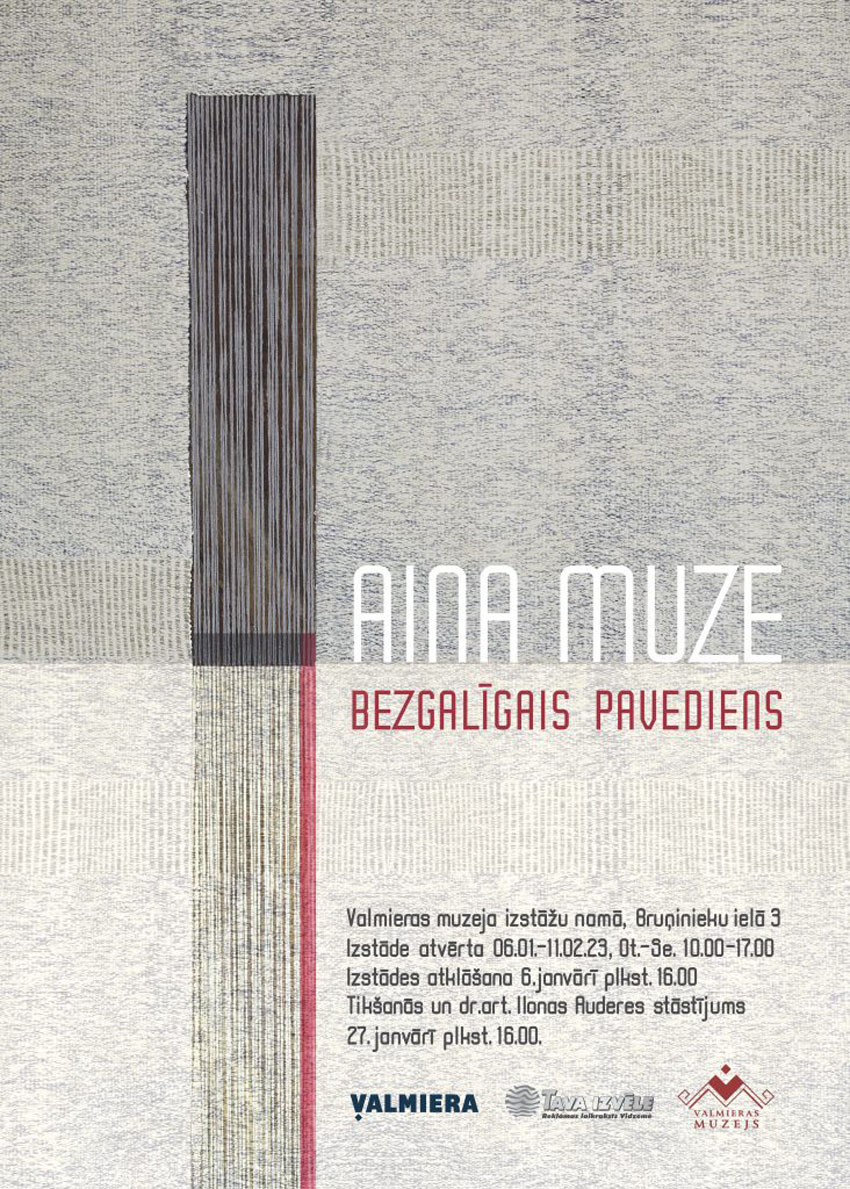Izstāde. AINA MUZE. BEZGALĪGAIS PAVEDIENS