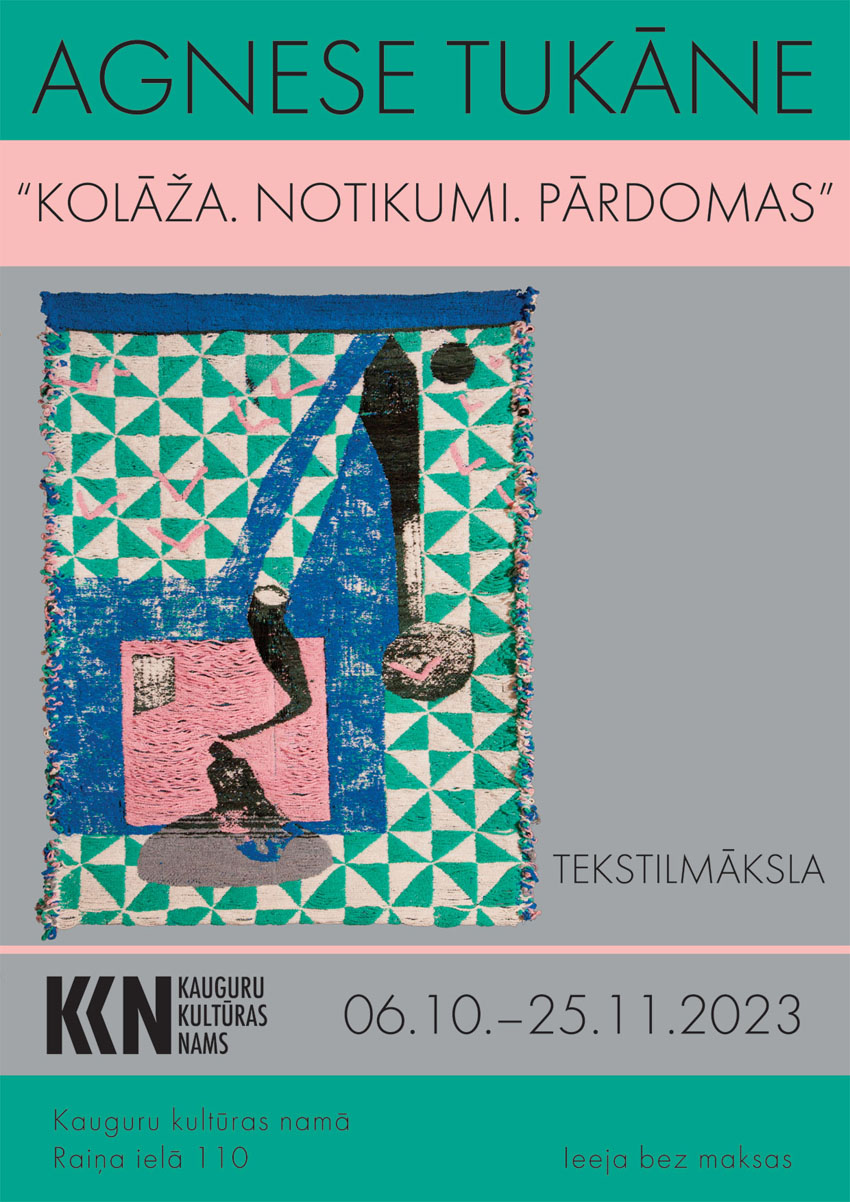Agneses Tukānes izstāde KOLĀŽA. NOTIKUMI. PĀRDOMAS