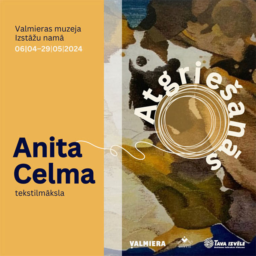 Anitas Celmas izstāde ATGRIEŠANĀS