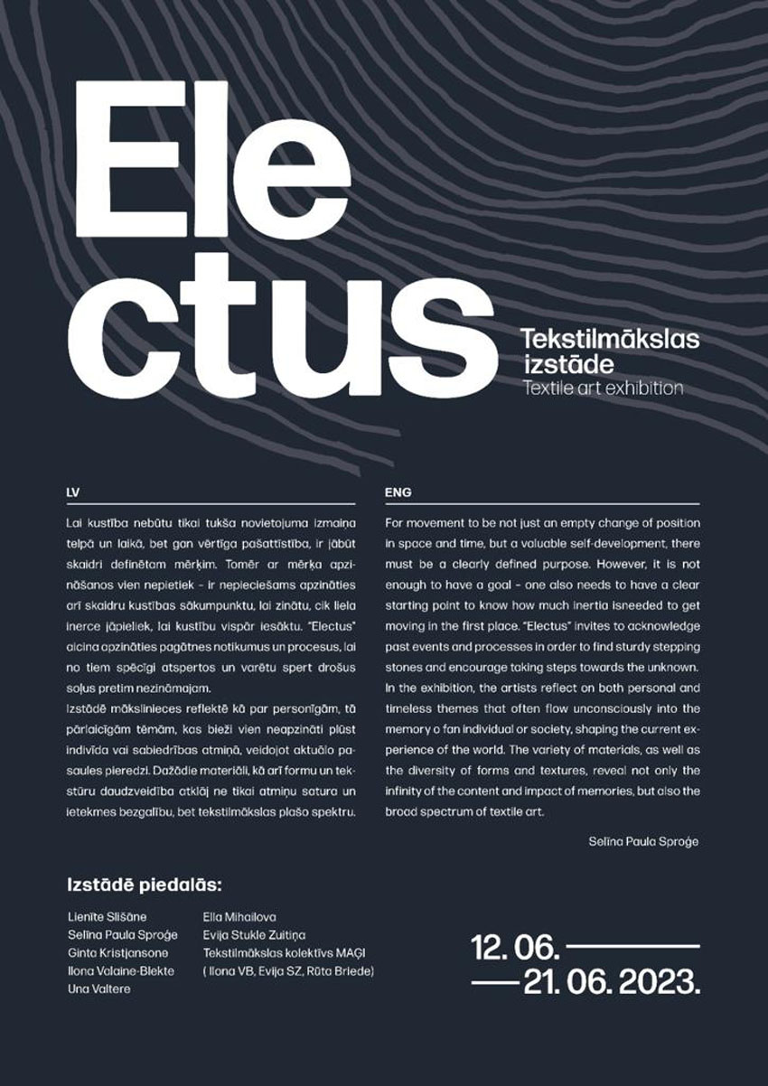 Tekstilmākslas izstāde ELECTUS