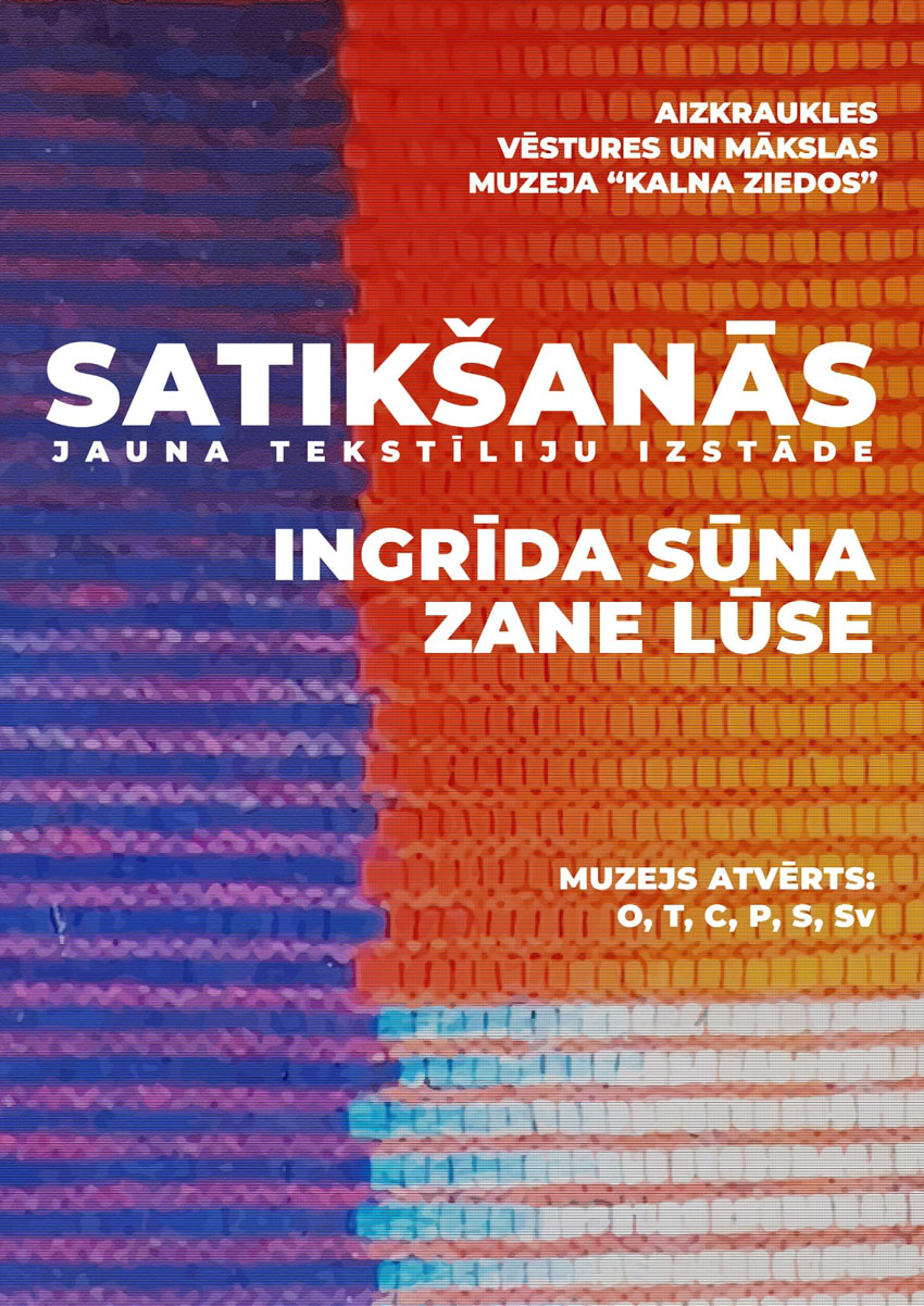 Izstāde SATIKŠANĀS