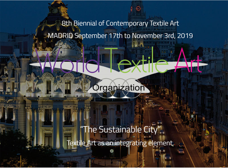 astotā Laikmetīgās Tekstilmākslas Biennāle Madridē 2019