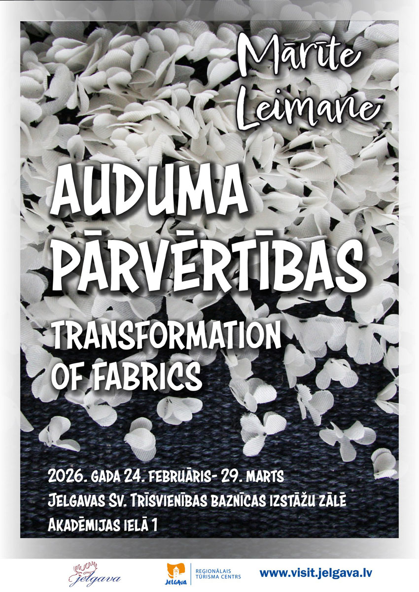 Mārītes Leimanes tekstiliju izstāde AUDUMA PĀRVĒRTĪBAS