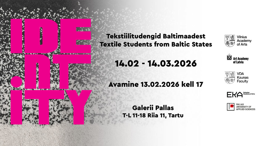Baltijas valstu Tekstila specialitāšu studentu darbu izstāde IDENTITĀTE