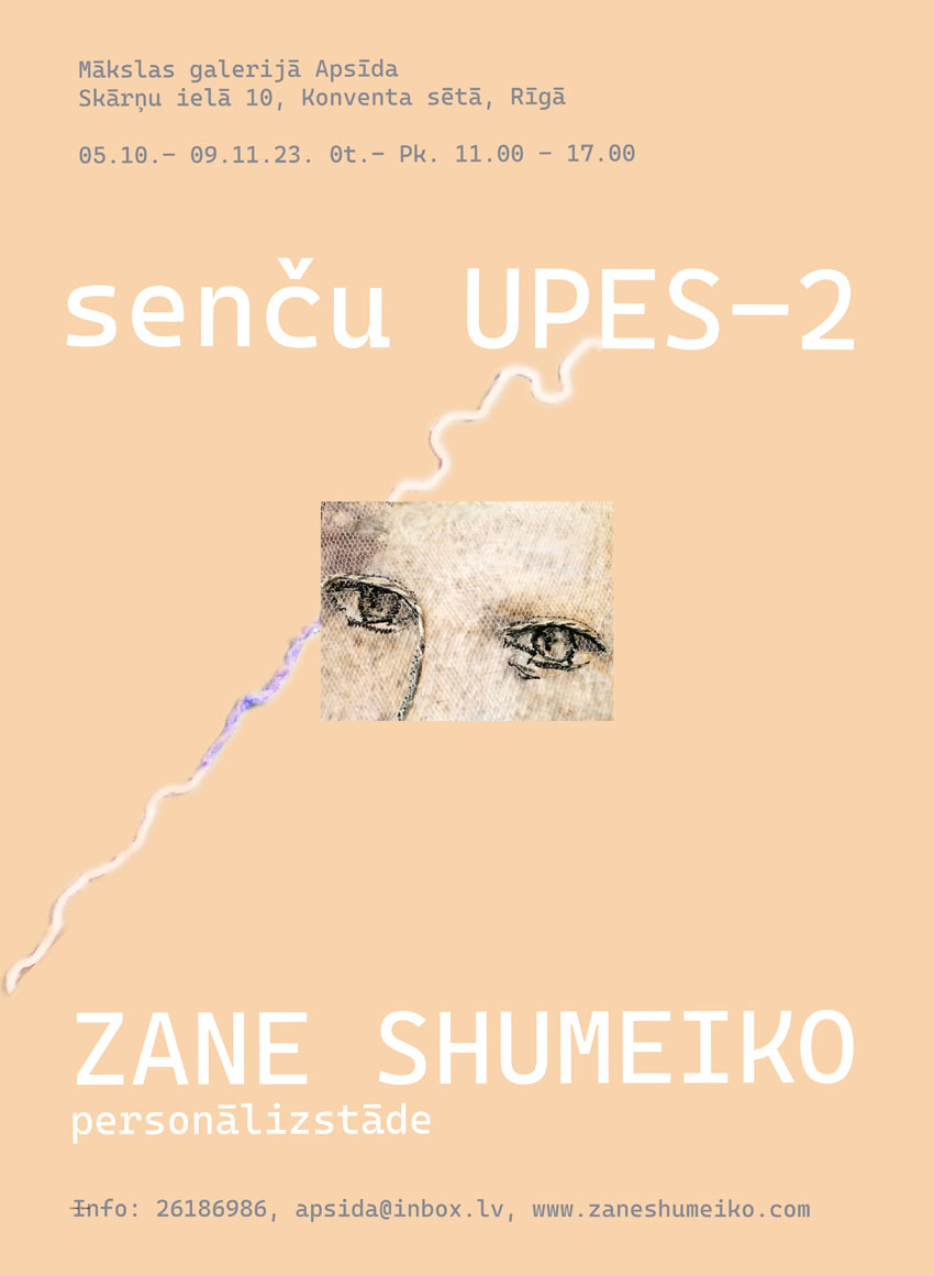 Zanes Šumeiko izstāde SENČU UPES