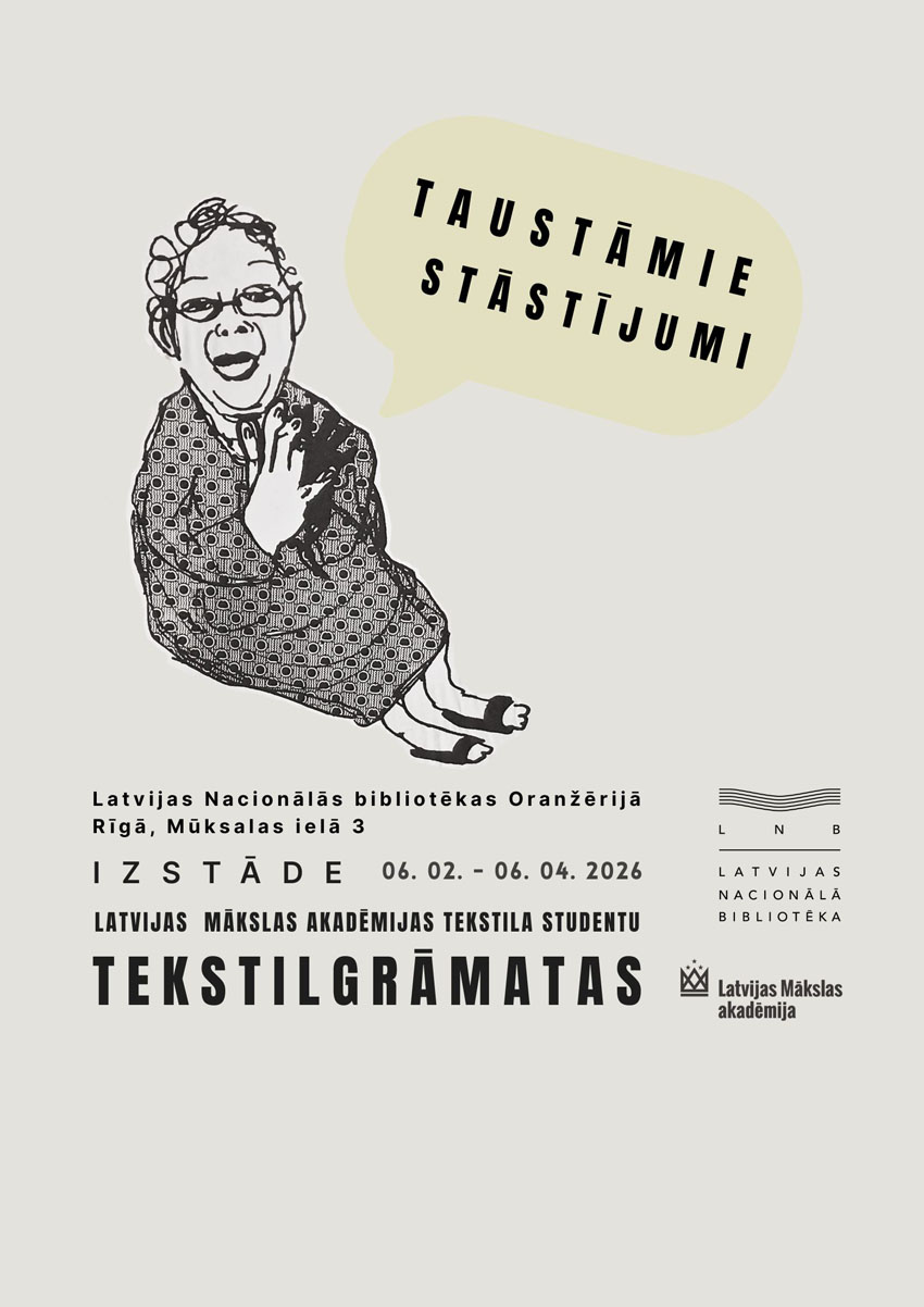 Latvijas Mākslas akadēmijas tekstila nodaļas studentu tekstilgrāmatu izstāde TAUSTĀMIE STĀSTĪJUMI