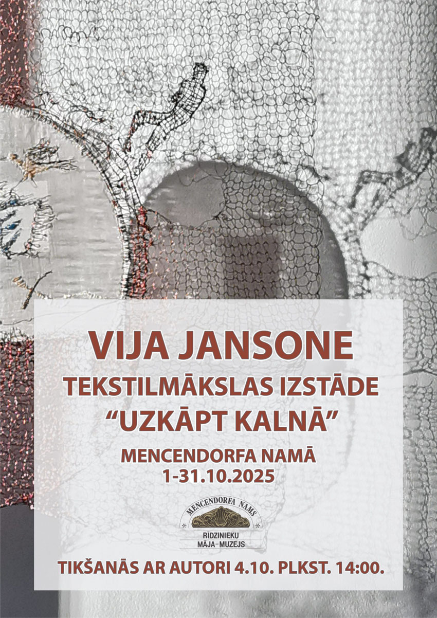 Vijas Jansones izstāde UZKĀPT KALNĀ